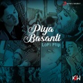 Piya Basanti (Lofi Flip)