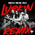 Lurkin (feat. Polo G)(Remix|Explicit)