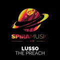 Lusso - The Preach (Original Mix)
