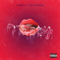 D.Will、So Unique - Nasty (Explicit)