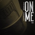 Cj Almighty、Derek King - On Me (feat. Derek king)(Explicit)