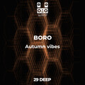 Boro - Autumn vibes