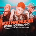 Vou Catucar Só um Pouquinho (Explicit)