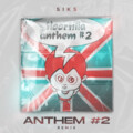 Siks、Floorfilla - Anthem #2 (Siks Extended Remix)