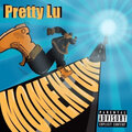 Pretty Lu - N.F.T