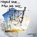 Najela Soir、Kidz、toyz - Wachufleiva 125-2 (Original Mix)