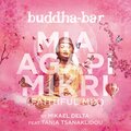 Mikael Delta、Tania Tsanaklidou - Mia Agapi Mikri (FaithfulMix2022)