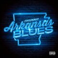 Arkansas Blues (Explicit)