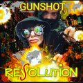 gunshot - Resolution (Explicit)