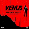 Strange Place (Explicit)