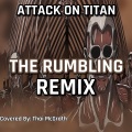 The Rumbling (Remix)