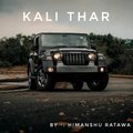Himanshu Ratawa - Kali Thar
