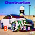 Long Before (Explicit)