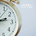 J Prez - Tic Tac
