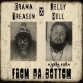 Drama Treason、Jelly Roll - From da Bottom