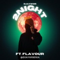 2night (feat. Flavour & Waga G)