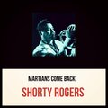 Martians Come Back!