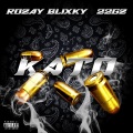 K.A.T.O. (feat. 22Gz)(Explicit)