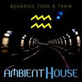 Aquarius Took A Train (feat. Static Autumn Sunset)