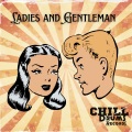 ChillDrumsRecords - Ladies and Gentleman