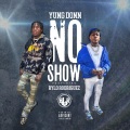 No Show (feat. Rylo Rodriguez)(Explicit)