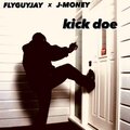 Kick Doe (Explicit)
