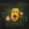 Toby Green - Didn't Know Better (Explicit)