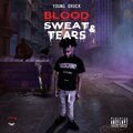 Young Drock、Bino - Blood Sweat Tears (Explicit)