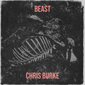Chris Burke - Beast