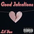 Good Intentions