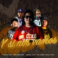 Rielz456、Mc Laba、Dalxx、fLako、Bachas - Y si nos vamos (feat. Mc Laba Dalai Flako & Bachas)