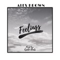 alex brown - Feelings