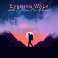 Amazing Chill Out Jazz Paradise、Romantic Evening Jazz Club - Flying Dreams