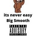 its never easy (Explicit)