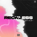 Gesture、BERV - RECKLESS (feat. BERV)(Explicit)