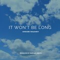 DON DUBB、Big2DaBoy - It Won't Be Long (feat. Big2DaBoy)(Explicit)