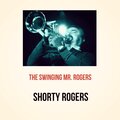 The Swinging Mr. Rogers
