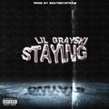 STAYING (Explicit)
