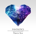 FANTASTICS from EXILE TRIBE - Turn to You