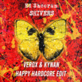 Verox、KYNAN、Ed Sheeran - Shivers