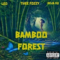 Deja Vu、fozzy - Bamboo Forest