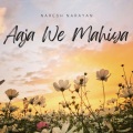 Naresh Narayan、imran khan - Aaja We Mahiya (Acoustic)