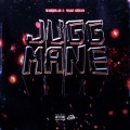 Jugg Mane (Explicit)