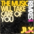 JLX、LaVance Colley - The Music Will Take Care of You