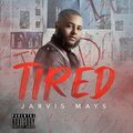 Tired (Explicit)