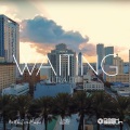 Waiting (Ultra Edit)(feat. Emma Hewitt)