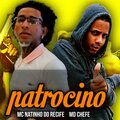 Mc Natinho Do Recife、MD Chefe - patrocino (Explicit)