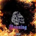 Traphouse、Dodge、Kensei、Def Low - Running (feat. Def Low)(Explicit)