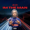Bad Boy - I'm The Man (Explicit)