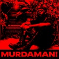 MURDAMAN! (Explicit)